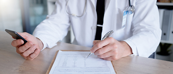 Image showing Hands, writing on checklist and doctor with phone in hospital for healthcare, information or research. Telehealth technology, smartphone and medical professional with mobile, clipboard and documents.