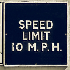 Image showing Vintage looking Speed limit sign