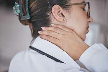 Image showing Neck pain, doctor and hand of a healthcare worker with anxiety, burnout and stress from work. Wellness, nurse and hospital employee joint injury at an insurance company feeling fatigue and tired