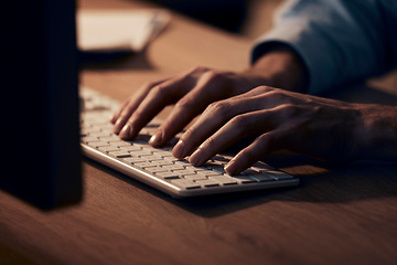 Image showing Hands, man and keyboard on computer at night for planning, data analysis and pc internet. Closeup, typing and desktop technology of worker in dark office for seo research, website or business email