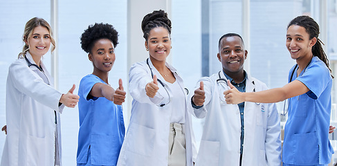 Image showing Portrait, team of doctors and thumbs up for teamwork, support and hospital services mission. Medical nurses, people or diversity employees face for healthcare like, vote and thank you emoji hands