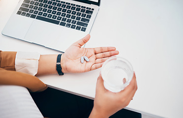 Image showing Sick, hands and an employee drinking water with pills, medicine and cure for illness at work. Healthcare, pain and employee with a prescription vitamin tablet for health, virus or allergy in morning