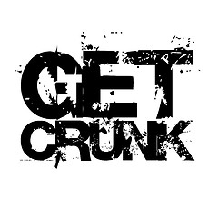 Image showing Get Crunk