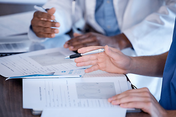 Image showing Doctors, hands and paperwork of people for research, healthcare planning and analysis. Hospital staff, medical documents and consulting in clinic, team and expert advice of decision making results