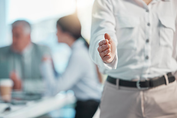 Image showing Business person, handshake and greeting for b2b, partnership or meeting in agreement at the office. Employee showing hand for shaking hands in welcome, deal or team collaboration at the workplace