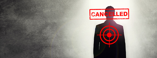 Image showing Cancel culture, overlay and target on silhouette of man for bias, political controversy or criticism. Mockup space, banner and cancelled person with bullseye for problem, mistake and error in society