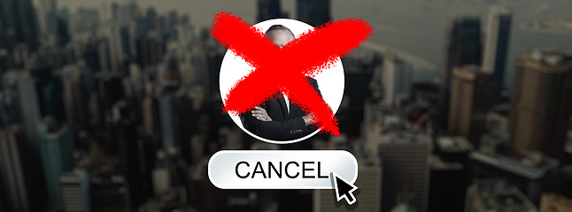 Image showing Man, cancel culture and boycott with censor to silence opinion, stop protest or shaming. Businessman, x or letter text overlay for censorship of public speaker or influencer in city or social media