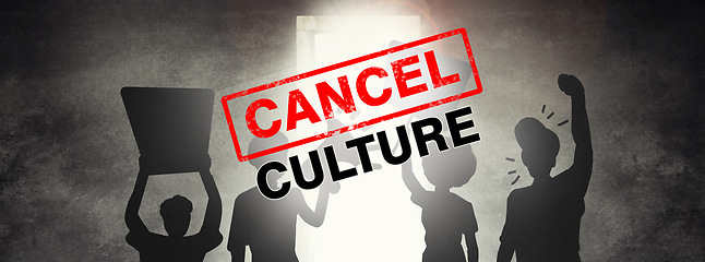 Image showing People, group and silhouette for cancel culture protest with megaphone, poster and fist in air for power. Men, women and billboard with overlay for human rights, stop crime and justice with activism