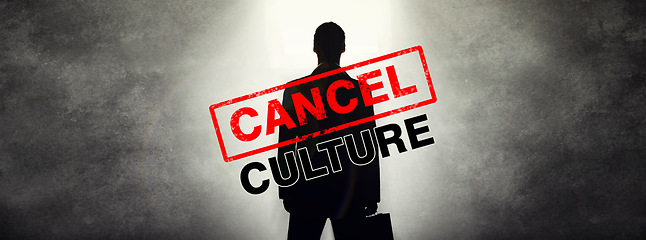 Image showing Cancel culture, overlay and silhouette of person in studio for bias, political controversy or criticism. Mockup space, banner and shadow with words stamp for problem, mistake and fail in society