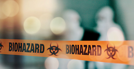 Image showing Warning, tape and danger, biohazard and health, infection and barrier with bokeh, blurred background and science. Caution, biology and threat with medical crisis, safety with protection and toxic
