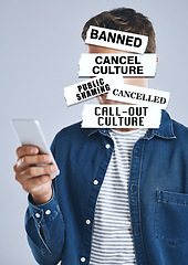 Image showing Cancel culture, overlay and phone with text on person for social media, cyber bullying and toxic message. Free speech, censorship and anger with man on white background for warning, online and voice