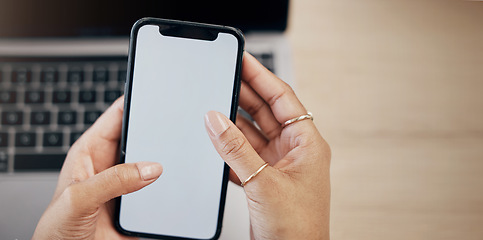 Image showing Hands, blank phone screen and business woman with click, mobile app and mock up space in office. Entrepreneur, employee and smartphone with typing, scroll and check email notification in workplace