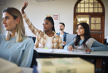 Image showing Black woman student, classroom and hand for question, idea and school information with education, learning and knowledge. Scholarship, future leader and diversity students study, listen and solution