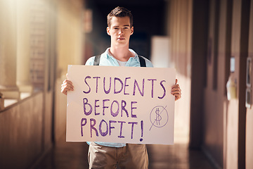 Image showing Protest, education and man with poster at university for freedom from student loans, debt and free learning. Justice, equality and student with sign for support at college, school and academic campus