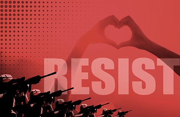 Image showing Poster for love in war, heart hands in protest to resist military propaganda and graphic on red background. Peace, solidarity and hand sign for hope in revolution to stop violence, crisis or conflict