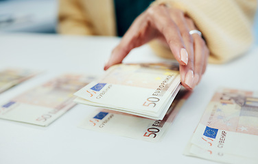Image showing Hands, accounting and a business person counting money closeup in the office of a bank for finance. Cash, budget and economy with a financial manager closeup in the workplace for investment growth