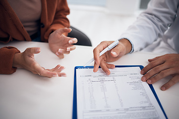 Image showing Doctor, hands and documents with patient in consultation for life insurance, policy or legal agreement at hospital. Closeup of medical employee showing paperwork, form or checklist on desk at clinic