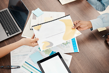 Image showing Documents, analytics and hands with paperwork in meeting, giving report to coworker. Statistics, financial data and above of business people working in office with infographics, laptop and tablet