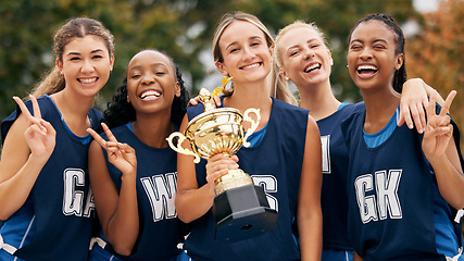 Image showing Netball, trophy and winner women with team portrait for success, goal and celebration for competition or game. Happy sports teenager group with motivation, prize and celebrate winning achievement