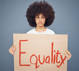 Image showing Equality, poster and black woman holding protest poster for gender equality and human rights. Empowerment, law and government change with female activist fighting for female rights with a sign