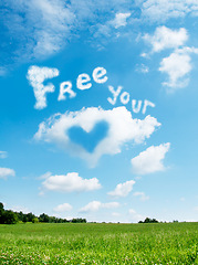 Image showing Message, sky and words in the clouds and nature for spring, love and summer. Environment, heart and information in the countryside for motivation, landscape and writing by a field for inspiration