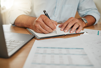 Image showing Financial planning, finance report and businessman writing notes about payment at desk in office at work. Hands of corporate accountant working on accounting management and tax in notebook at table