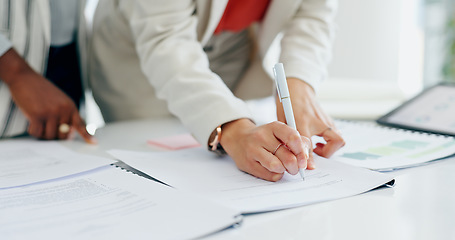 Image showing Hands, documents and women writing for signature, agreement or contract for b2b deal in office. Business people, paperwork and pen for sign, report or financial proposal with compliance in workplace