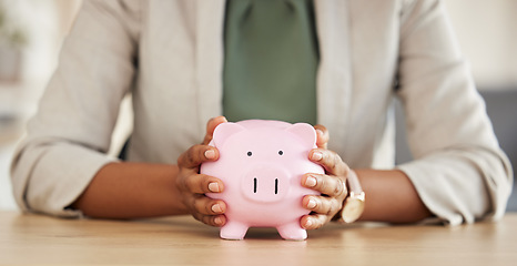 Image showing Savings, piggy bank and investment with hands of woman in office for money, future and accounting. Cash growth, planning and banking with closeup of person for finance, budget and payment
