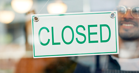 Image showing Storefront, small business or closed sign on window in coffee shop or restaurant for end of service. Closing time, happy manager or glass with board, poster or message in diner or cafe for notice