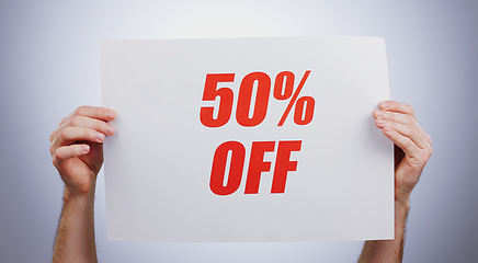 Image showing Hands, discount 50 percentage and advertising sign at studio isolated on a white background. Poster, sales deal and special offer of price reduction, half price 50 clearance promotion and marketing s