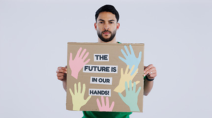 Image showing Man, future and environmental earth poster for social justice or human rights, studio or white background. Male person, portrait and climate change or planet help, pollution protest on cardboard sign