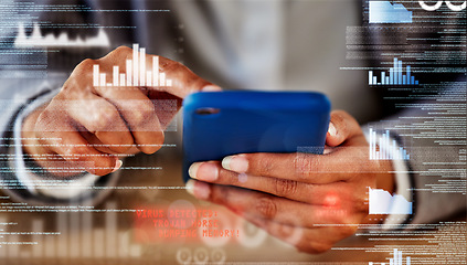 Image showing . Data, charts and finance businesswoman with phone working on software app for accounting, ecommerce business with futuristic graphic. Corporate hands doing fintech management of financial growth.