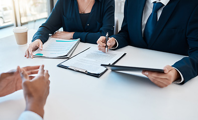 Image showing Business people, legal team and contract sign meeting, lawyer consulting and documents planning in office. Closeup hands, company tax audit and hiring application with attorney, hr and recruitment