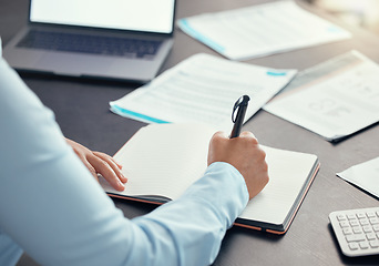 Image showing Woman writing notes, schedule and planning ideas, budget and trading analysis on paper notebook in desk office. Business accountant hands, financial document and strategy for tax investment economy