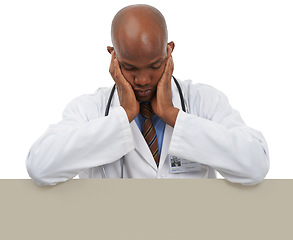 Image showing Medicine problem, black man and doctor with placard announcement of clinic crisis, hospital disaster or healthcare fail. Studio space, mockup banner or medic sad over bad mistake on white background