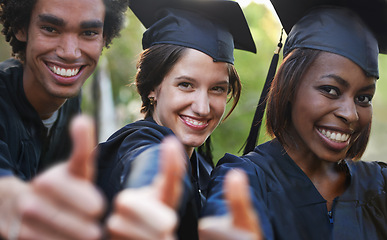 Image showing Friends, student and portrait at graduation, thumbs up and promotion of education or approval. People, smile and pride at outdoor ceremony, agreement and yes to knowledge, thank you and satisfaction