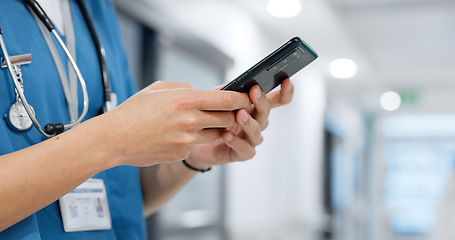 Image showing Hands, phone and healthcare with a nurse scrolling in a hospital closeup for research or networking. Medical, communication and information with a medicine professional reading a text in a clinic