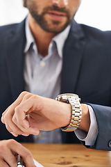 Image showing Man, hands and wristwatch to check time for deadline at office, desk and schedule for business. Closeup, corporate and appointment for work with commitment, professional and plan for meeting.