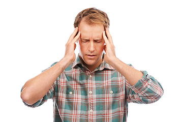 Image showing Man, headache and pain with stress or burnout in studio, health emergency and brain fog on white background. Massage temple, injury or migraine with hurt, challenge or fail with fatigue or dizzy