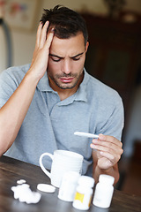 Image showing Man, sick with headache and thermometer for fever, sinus or virus with drugs at home. Health fail, medication or pills for flu, monitor condition for allergies and viral infection with medicine