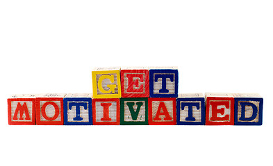 Image showing Get Motivated