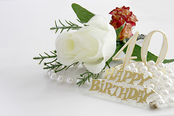 Image showing 40th Birthday sign with pearls and silk rose