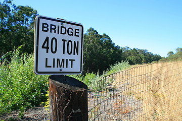 Image showing Bridge Forty Ton Limit Sign