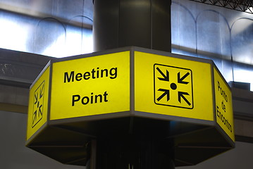 Image showing Meeting point sign on airport