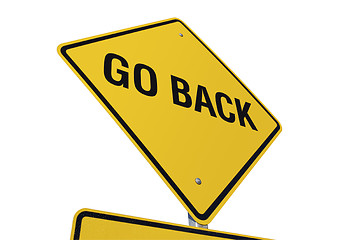 Image showing Go Back Yellow Road Sign