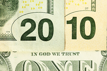 Image showing Year 2010 concept maken with dollar bills