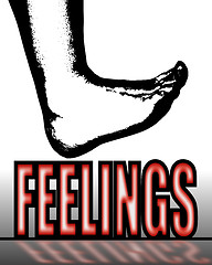 Image showing Treading on Feelings