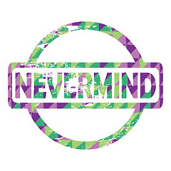 Image showing Nevermind stamp