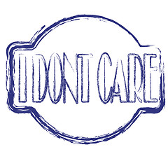 Image showing I dont care stamp