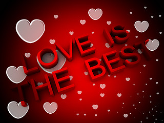 Image showing Love Is The Best With Hearts 